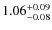 $1.06^{\rm +0.09}_{-0.08}$