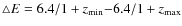 $\triangle E= 6.4/1+z_{\min}{-}6.4/1+z_{\max}$