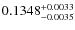 $ 0.1348^{\rm +0.0033}_{-0.0035}$