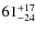 $61^{\rm +17}_{-24}$