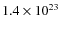 $1.4\times10^{23}$