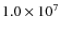 $1.0\times 10^7$