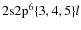 ${\rm 2s2p^6\{3,4,5\}}l$