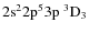 ${\rm 2s^2 2p^5 3p ~ ^3D_3}$