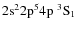 ${\rm 2s^2 2p^5 4p ~ ^3S_1}$