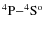 $\rm ^4P{-}{\rm ^4}S{\rm ^o}$