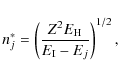 \begin{displaymath}%
n^*_j = \left(\frac{Z^2E_{\rm H}}{E_{\rm I}-E_j}\right)^{1/2},
\end{displaymath}