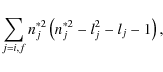 \begin{displaymath}%
\sum_{j=i,f}n^{*2}_j\left(n^{*2}_j-l^2_j-l_j-1\right),
\end{displaymath}