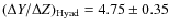 $(\Delta Y/ \Delta Z)_{\rm Hyad} = 4.75 \pm 0.35$