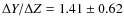 $\Delta Y / \Delta Z = 1.41 \pm 0.62$