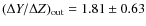 $(\Delta Y/\Delta Z)_{\rm out} = 1.81 \pm 0.63$