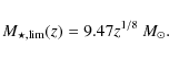 \begin{displaymath}M_{\star,{\rm lim}}(z) = 9.47z^{1/8}~M_{\odot}.
\end{displaymath}