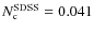 $N_{\rm c}^{\rm SDSS} = 0.041$