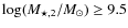 $\log (M_{\star,2}/M_{\odot}) \geq 9.5$