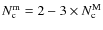 $N_{\rm c}^{\rm m} = 2-3 \times N_{\rm c}^{\rm M}$