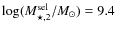 $\log(M_{\star,2}^{\rm sel}/M_{\odot}) = 9.4$