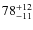 $78^{\rm +12}_{-11}$