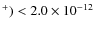 $^+)<2.0\times10^{-12}$