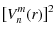 $\displaystyle \left[ V_n^m(r) \right]^2$