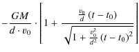 $\displaystyle -\frac{GM}{d\cdot v_{\rm0}}\cdot\left[1+\frac{\frac{v_{\rm0}}{d}\...
...\rm0}\right)}{\sqrt{1+\frac{v_{\rm0}^2}{d^2}\left(t-t_{\rm0}\right)^2}} \right]$