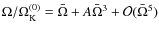 $\Omega/\Omega_{\rm K}^{(0)}=\bar\Omega + A\bar\Omega^3+{\cal O}(\bar\Omega^5)$