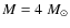 $M=4~M_{\odot}$