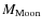 $M_{{\rm Moon}}$