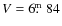 $V=6\hbox{$.\!\!^{\rm m}$ }84$