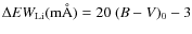 $\Delta EW_{\rm Li} ({\rm m\AA})=20~(B-V)_0-3$