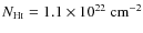 $\ensuremath{N_{\ensuremath{{\rm H\mathsc{i}}}}} = 1.1\times10^{22}~{\rm cm}^{-2}$