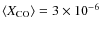 $\ensuremath{ \left< \ensuremath{X_\ensuremath{{\rm CO}}}{} \right> } = 3\times 10^{-6}$