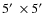 $5\hbox{$^\prime$ }\times 5\hbox{$^\prime$ }$