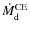 $\dot{M}_{\rm d}^{\rm CE}$