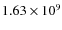 $1.63 \times 10^9$