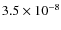 $3.5 \times 10^{-8}$