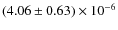 $(4.06\pm0.63)\times10^{-6}$
