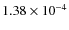 $1.38 \times 10^{-4}$