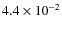 $4.4 \times 10^{-2}$