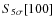 $S_{5\sigma}[100]$