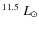 $^{11.5}~L_\odot$