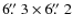 $6 \hbox{$.\!\!^{\prime\prime}$ }3 \times 6 \hbox{$.\!\!^{\prime\prime}$ }2$