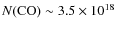 $N{\rm (CO)} \sim 3.5 \times 10^{18}$