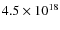 $4.5\times 10^{18}$