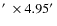 $\hbox{$^\prime$ }\times4.95\hbox{$^\prime$ }$