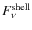 $F^{\rm shell}_{\nu}$