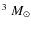 $^3~M_\odot$