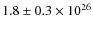 $1.8\pm0.3\times10^{26}$