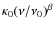 $\kappa_0 (\nu/\nu_0)^\beta$