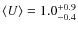 $\langle U\rangle=1.0_{-0.4}^{+0.9}$