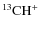 $\rm ^{13}CH^+$